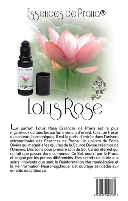 Essences de Prana Lotus un parfum naturel exceptionnel fabriqué en Inde .